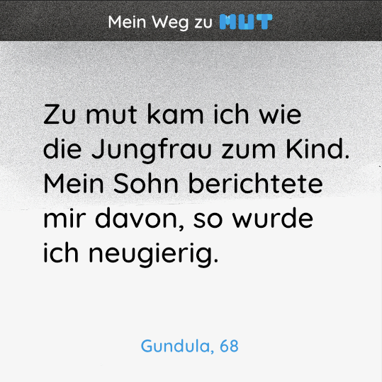 Mein Weg zu mut – Gundula