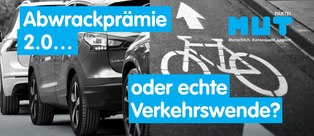 Stellungnahme des mut-Forums Energie und Verkehr zu den Forderungen nach einer Kaufprämie von Neufahrzeugen