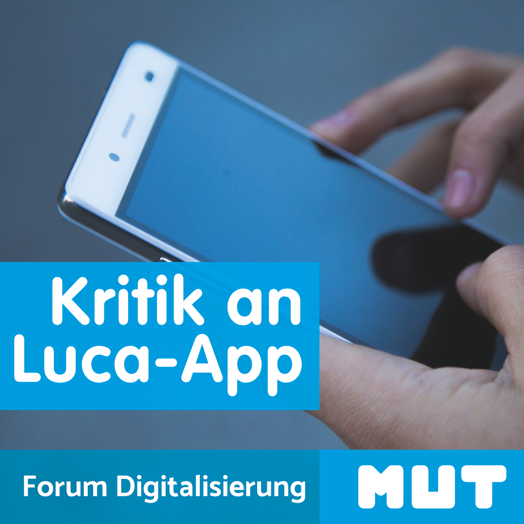 Kritik an der Luca-App und ihrem Einsatz zur Kontaktnachverfolgung